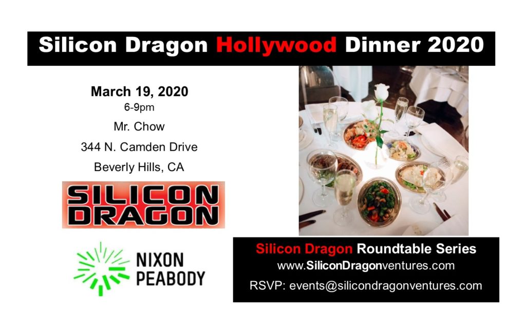 Silicon Dragon VIP Dinner, March 19, LA