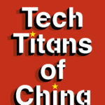 Tech Titans of China book